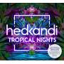 Various - Hed Kandi Tropical Nights
