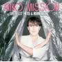 Miko Mission - Greatest Hits & Remixes