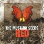 The Mustard Seeds - Red
