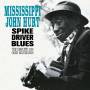 John Mississippi Hurt - Spike Driver Blues-The Compl