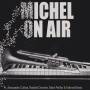 Various - Michel On Air