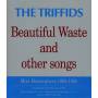 The Triffids - Beautiful Waste And Other Songs-Mini Masterpiece