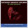 Richard-Groove- Holmes - In The Groove