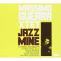 Massimo Guerra -Xtet- - Jazz Mine