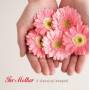 V / a - For Mother: A Classical Bouquet / Various