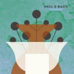 Hell & Back - A Constant Buzz (Blue Colored)
