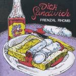 Frenzal Rhomb - Dick Sandwich (col. Vinyl)
