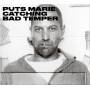 Puts Marie - Catching Bad Temper (LP+MP3)