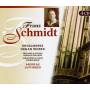 Schmidt - Orgelwerke