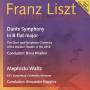 Franz Liszt - Dante Sinfonie/Mephisto Waltz