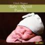 Ulrich Wagner - Baby-Klassik: Piano II