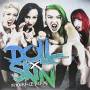Doll Skin - In Your Face (again) (pink Vinyl)