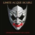 Limite Acque Sicure - Un'altra Mano Di Carte
