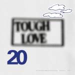 V / A - Tough Love 20: Don't Do Anything ... (Black Vinyl)
