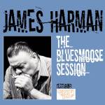 James Harman - The Bluesmoose Session