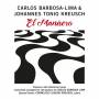 Carlos Barbosa-Lima / Johannes Tonio Kreusch - El Manisero