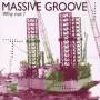 Massive Groove - WHY NOT?
