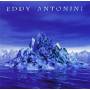 Eddy Antonini - When Water Became Ice