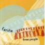 Farina - Three People