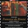 Caniglia / Prandelli / Oliva / Rovero / Carlin / Guarni - Francesca da Rimini