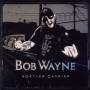 Bob Wayne - Outlaw Carnie