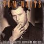 Tom Waits - Paradise Theater,Boston Ma WBCN FM