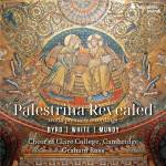 Cambridge Choir Of Clare College / Graham Ross - Palestrina Revealed