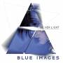 Blue Images - Her Light