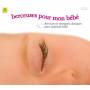 Berceuses Pour Mon Bebe - Berceuses Pour Mon Bebe
