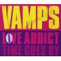 Vamps - Love Addict