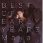 Maya - Best Of Early Years