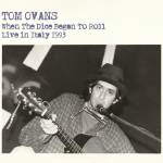 Tom Ovans - When the Dice Began to Roll