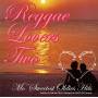 Reggae Lovers Two -mo Sweetest Oldies H / Var - Reggae Lovers Two -mo Sweetest Oldies H / Var