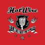 Hot Wire - If It Aint Rocknroll,well