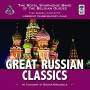 Royal Symphonic Band Of The Belgian Guides - Great Russian Classics