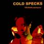 Cold Specks - Neuroplasticity (LP+MP3)