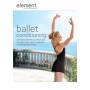 Element: Ballet Conditioning / (full) - Element: Ballet Conditioning [US-Version, Regio 1]