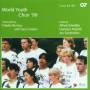 World Youth Choir 99 / Bernius / + - World Youth Choir '99