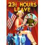 23 1 / 2 Hours Leave / (b & w) - 23 1/2 Hours Leave [Regio free (0)]