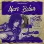 Marc Bolan - Slight Thigh Be-Bop (And Old Gumbo Jill):Home De3