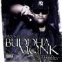 Buddha Monk - Unreleased Chambers