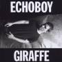 Echoboy - GIRAFFE