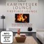 Various - Kaminfeuer Lounge