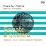 Johannes Pramsohler / Ensemble Diderot - Sonate a quattro