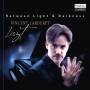 Vincent Larderet - Liszt:Between Light & Darkness