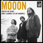 Mooon - Hurtin' My Heart