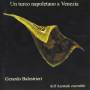 Gerardo Balestrieri - Un Turco Napoletano A Venezia