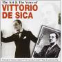 Vittorio De Sica - The Art & The Voice Of Vittorio De Sica