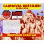 V / a - Carnaval Bresilien: 1930-56
