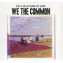Thao And The Get Down Stay Down - We The Common